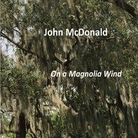 On a Magnolia Wind