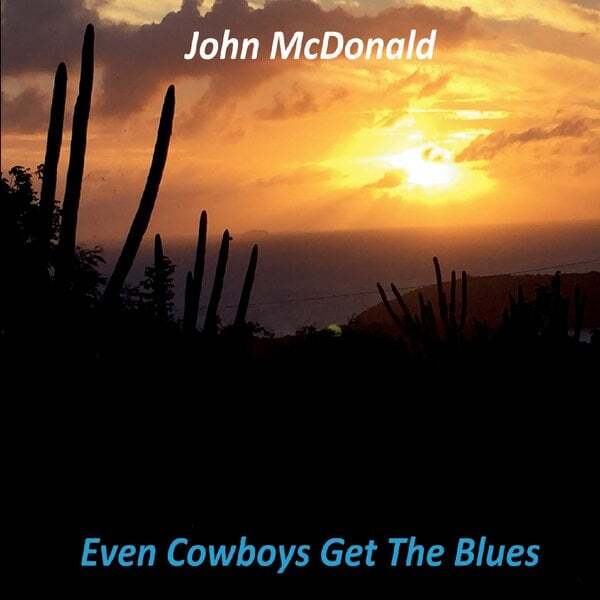 Cover art for Even Cowboys Get the Blues